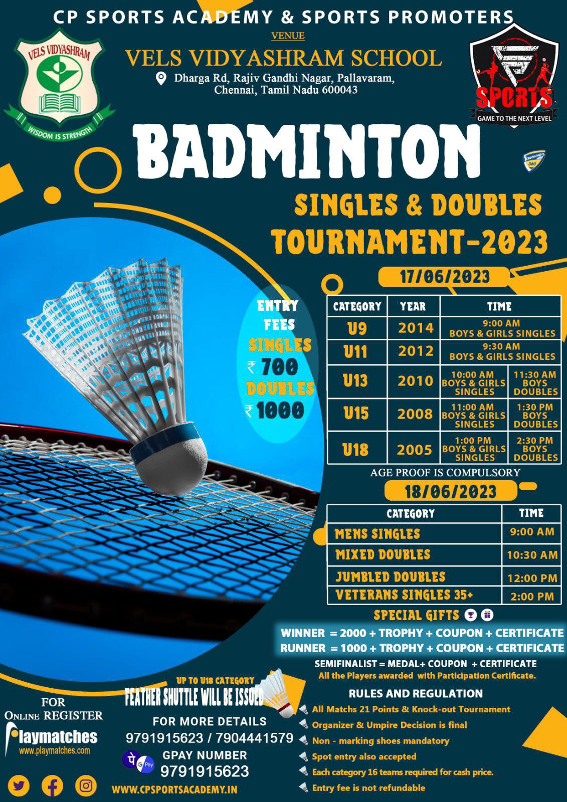 Singles and Doubles Badminton Tournament 2023