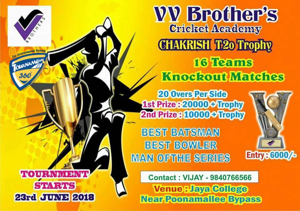 VV Brother's Chakrish T20 Trophy