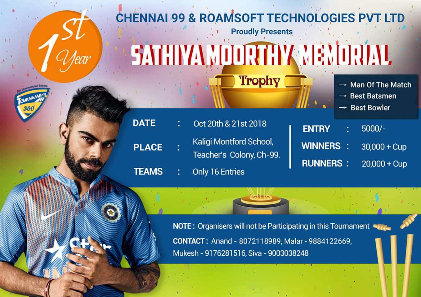 1st Year Sathiya Moorthy Memorial Trophy