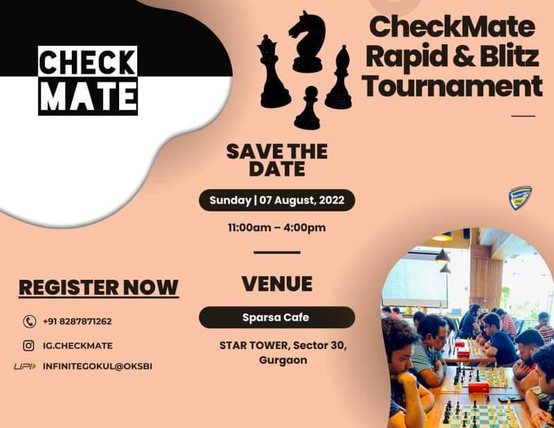 Checkmate presents Rapid and Blitz Chess Tournament