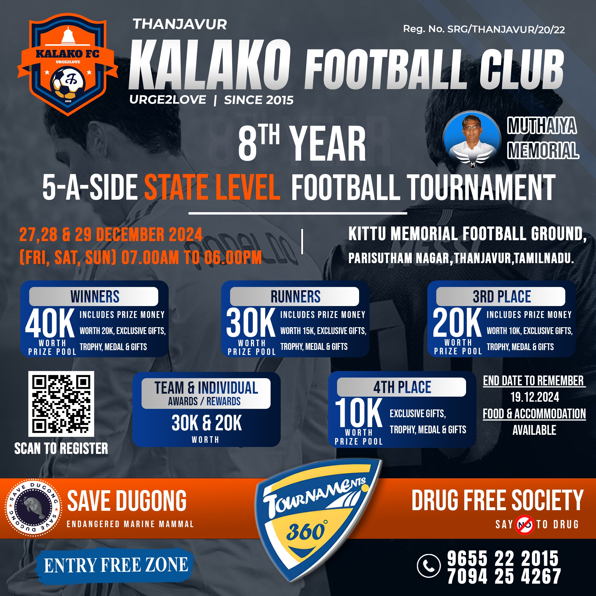 Muthaiya Memorial 8th Year 5A Side State Level Football Tournament