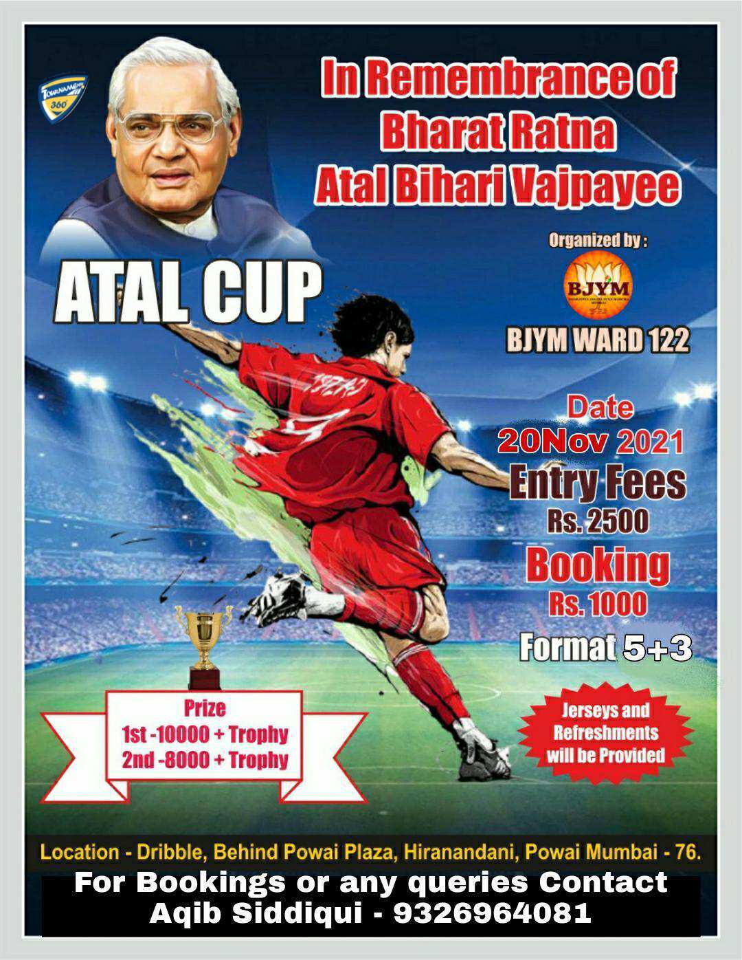 Bharat Ratna Atal Bihari Vajpayee Cup