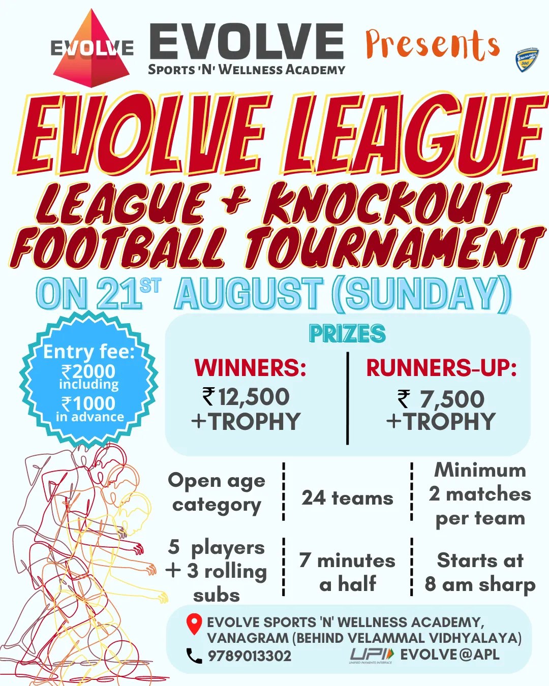 Evolve League Football Tournament