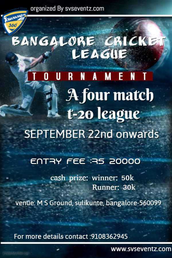 T20 League Cricket Tournament in Bangalore