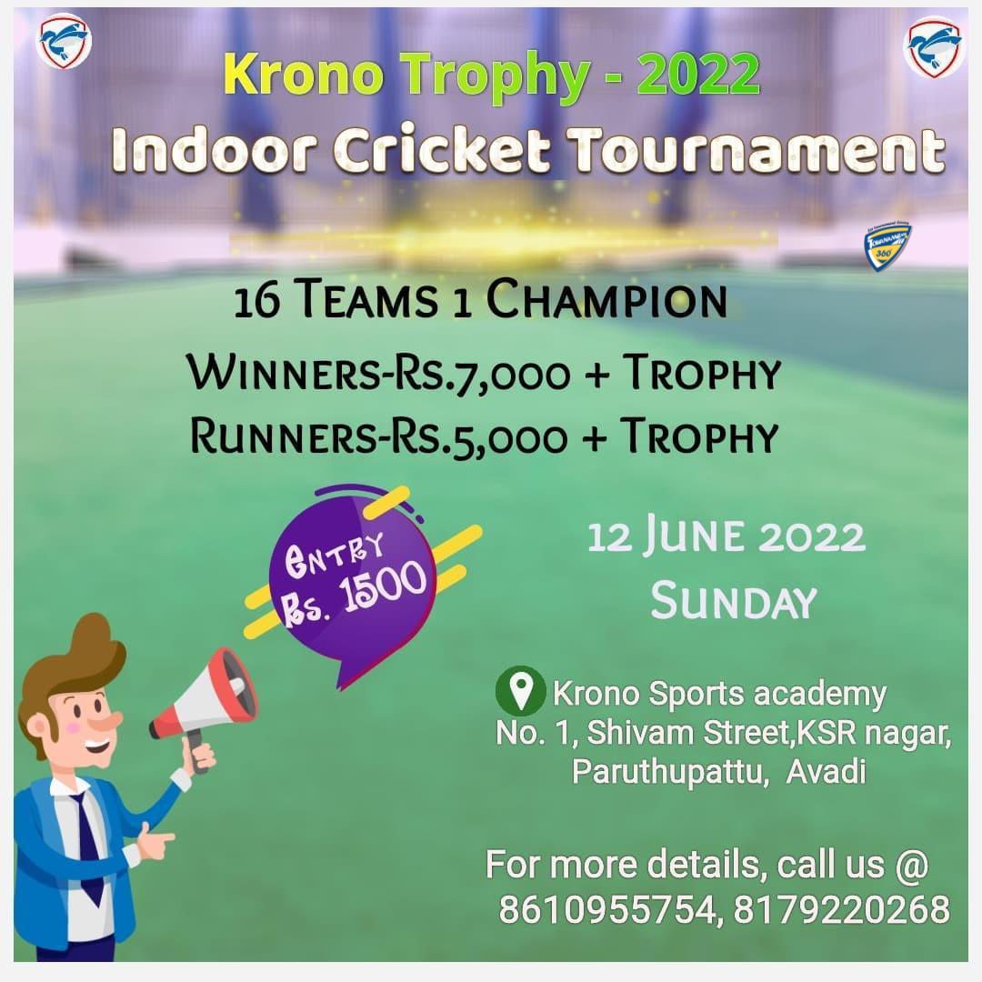 Krono Trophy 2022 Indoor Cricket Tournament