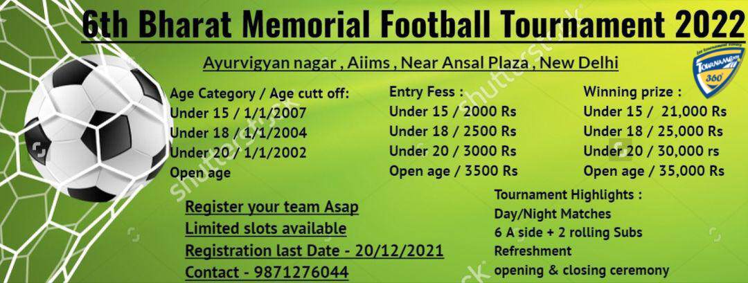 6th Bharat Memorial Football Tournament 2022